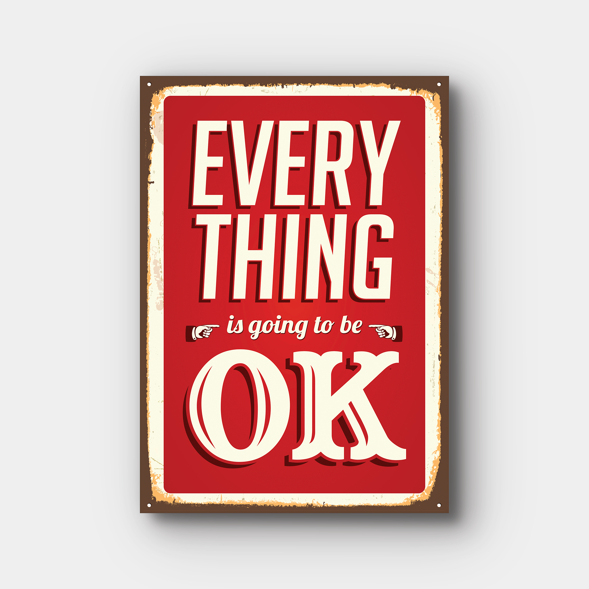 Everything Is Going To Be Ok