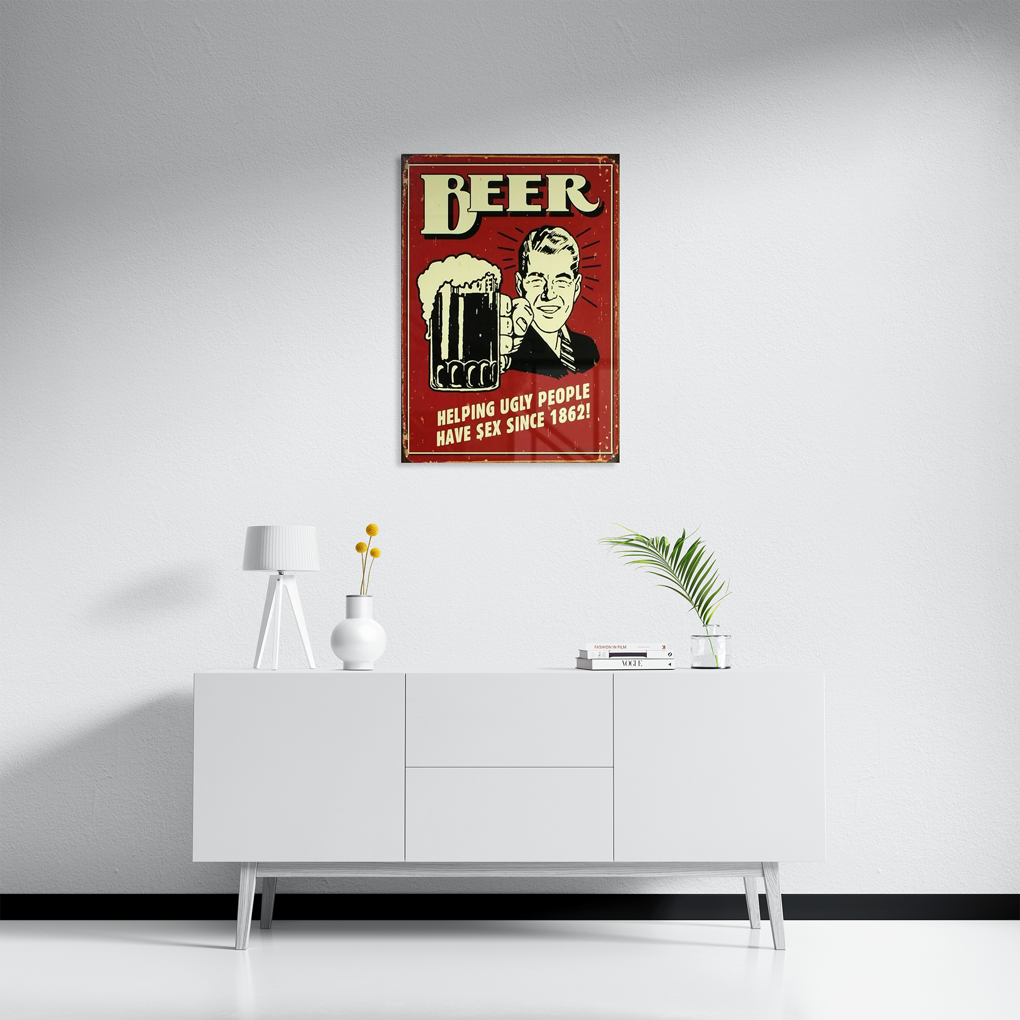 Beer Helping Ugly People Have Sex Since 1862 Vintage