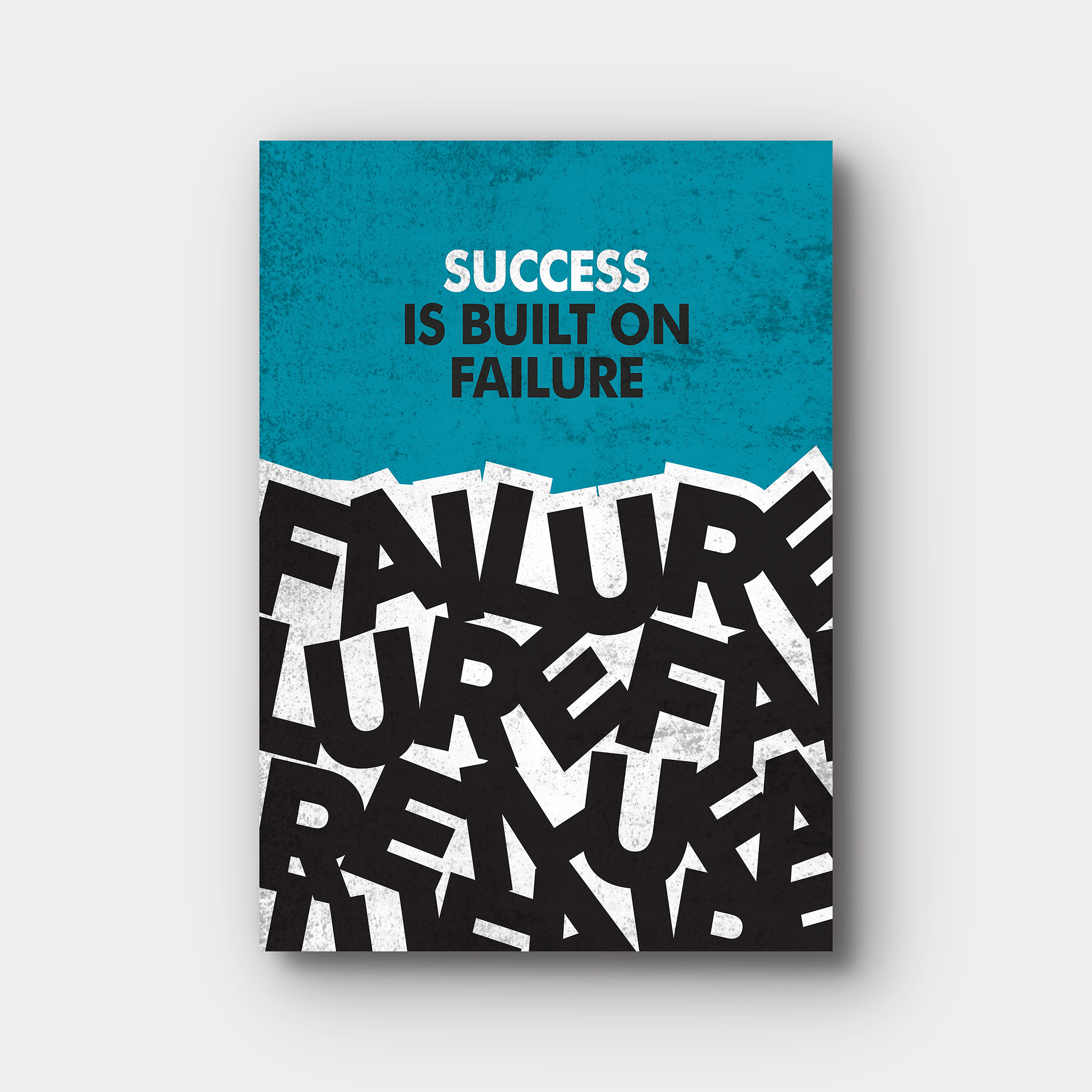 Success Is Built On Failure