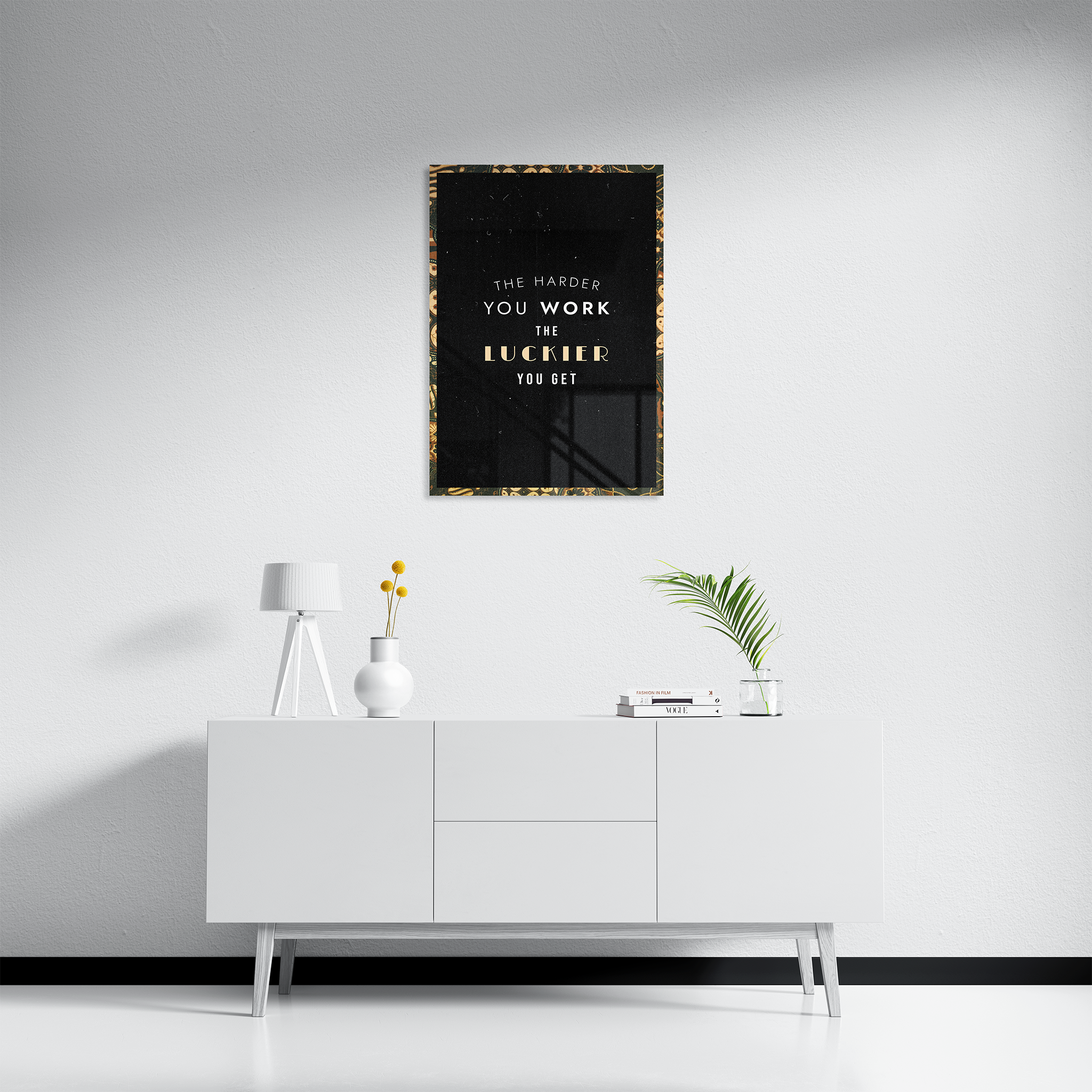 The Harder You Work The Luckier You Get