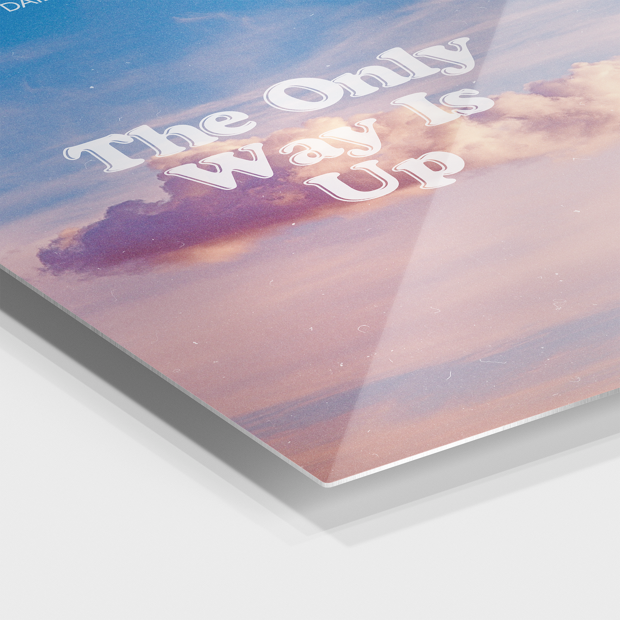 The Only Way Is Up Daily Reminder