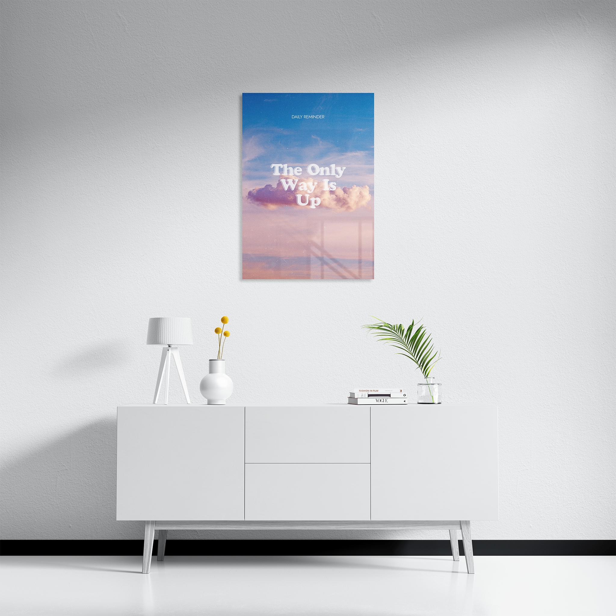 The Only Way Is Up Daily Reminder